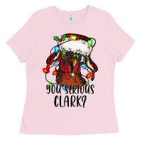 Bubblegum Pink you serious clark Christmas vacation rooster Ladies Tee - Jasminsmagicworld