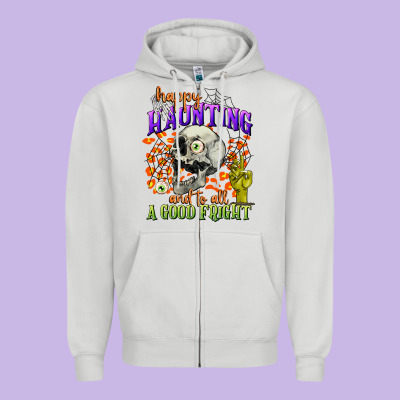 Happy Haunting And To All A Good Fright Zipper Hoodie Designed By Cowgirlartshop