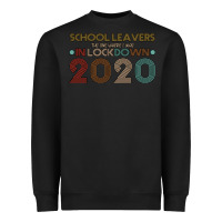 Black school leavers the one where i was in lockdown 2020 Heavyweight Sweatshirt - Bettercallsaul