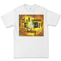 White Western Y'all Gonna Learn Today Premium Tee - LillyAllenDesigns