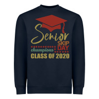 Navy Senior Skip Day Champions Class Of 2020 Heavyweight Sweatshirt - Bettercallsaul