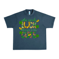 Midnight Navy Who Needs Luck When You're This Cute St. Patricks Urban Heavy Tee - BundleAndBundleShop