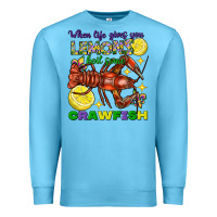 Ocean Blue when life gives you lemons boil some crawfish mard Premium Sweatshirt - FaDigitalArtStudio