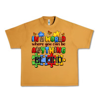 Peanut Butter in a world where you can be anything be kind Urban Heavy Tee - JahusDesignShop