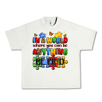 Pistachio in a world where you can be anything be kind Urban Heavy Tee - JahusDesignShop