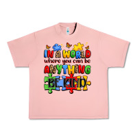 Salmon in a world where you can be anything be kind Urban Heavy Tee - JahusDesignShop