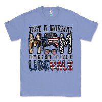 Colony Blue just a regular mom trying not to raise liberals Classic Tee - CowhideDigitalArt