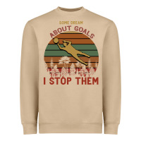 Mushroom Some Dream About Goals I Stop Them Heavyweight Sweatshirt - Bettercallsaul