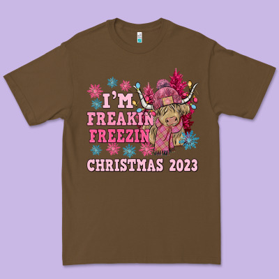 I'm Freakin Freezin Christmas 2023 Premium Tee Designed By Nancycooperartshop
