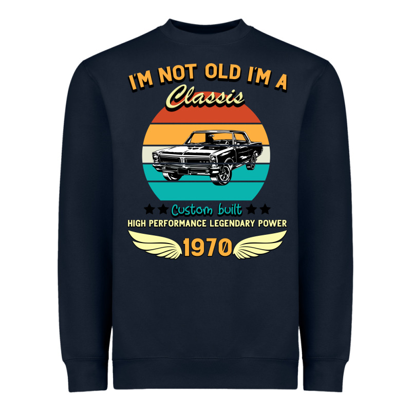 Vintage 50th Birthday I'm Not Old I'm A Classic Born In 1970 Heavyweight Sweatshirt by Bettercallsaul | Teevron