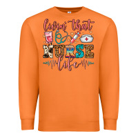 Carrot Livin' That Nurse Life Premium Sweatshirt - FaDigitalArtStudio