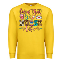 Lemon Livin' That Nurse Life Premium Sweatshirt - FaDigitalArtStudio