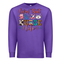 Purple Livin' That Nurse Life Premium Sweatshirt - FaDigitalArtStudio