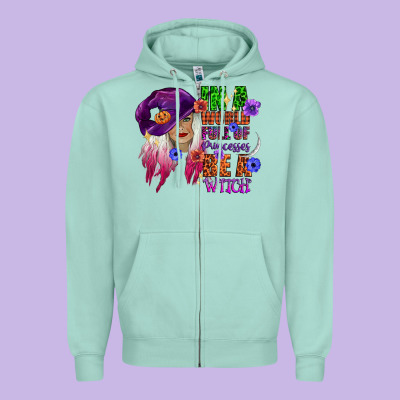 In A World Full Of Princesses Be A Witch Zipper Hoodie Designed By Cowgirlartshop