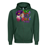 Sports Green in a world full of princesses be a witch Zipper Hoodie - CowGirlArtShop