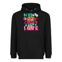 Iced Coffee Is My Love Language Valentine's Day Heavyweight Hoodie | Teevron