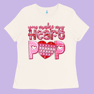 You Make My Heart Pop Ladies Tee Designed By Nancycooperartshop