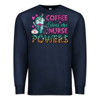 Navy Coffee Gives Me Nurse Powers Premium Sweatshirt - FaDigitalArtStudio