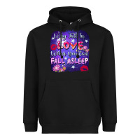 Black Why fall in love when you can fall asleep Heavyweight Hoodie - FaDigitalArtStudio