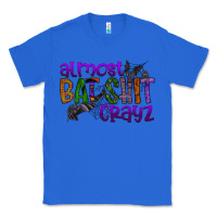 True Royal almost bat shit crayz Classic Tee - SublimationCraftShop