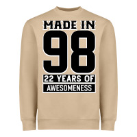 Made In 98 22 Years Of Awesomeness Heavyweight Sweatshirt | Teevron