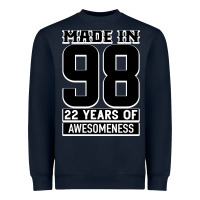 Navy Made in 98 22 Years Of Awesomeness Heavyweight Sweatshirt - Bettercallsaul