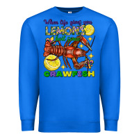 True Royal When life gives you lemons boil some crawfish Premium Sweatshirt - FaDigitalArtStudio