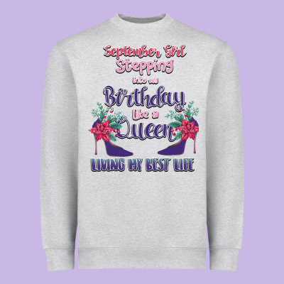 Womens September Girl Stepping Into My Birthday Heavyweight Sweatshirt Designed By Bettercallsaul