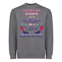 Storm Womens September Girl Stepping Into My Birthday Heavyweight Sweatshirt - Bettercallsaul