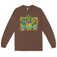 Chestnut hello summer pineapple Long Sleeve Tee - BarkalooDesign