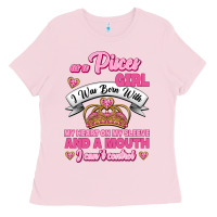 Bubblegum Pink As A Pisces Girl I Was Born With My Heart On My Sleeve And A Mouth Ladies Tee - Jasminsmagicworld
