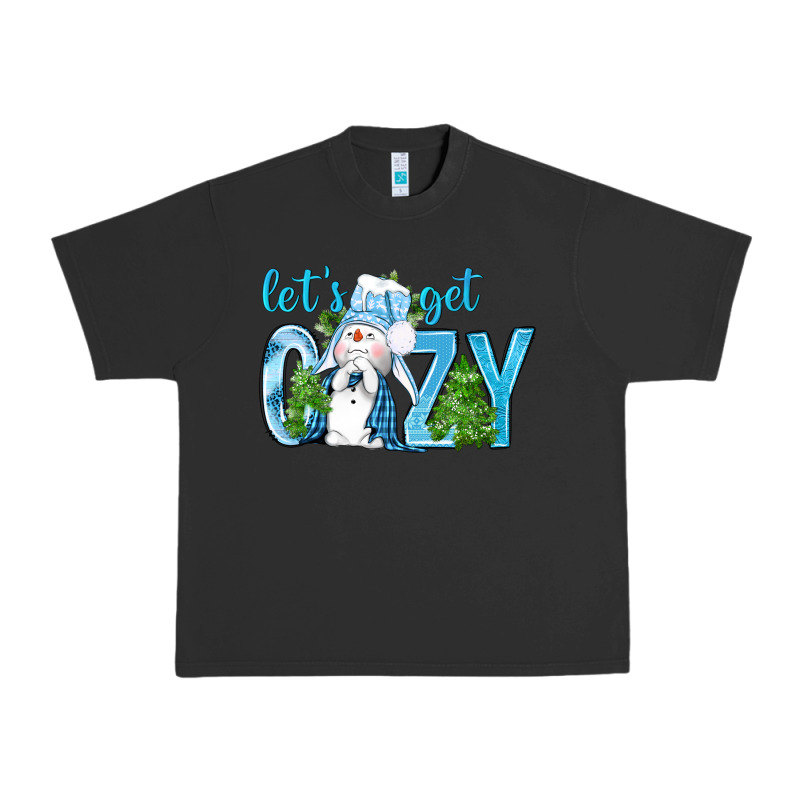 Let's Get Cozy Urban Heavy Tee by BundleAndBundleShop | Teevron