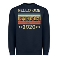 Navy Hello Joe Biden 2020 Heavyweight Sweatshirt - Bettercallsaul