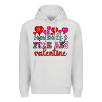 Dove Grey somebody's fine ass valentine Premium Hoodie - OliviaCreatesArt