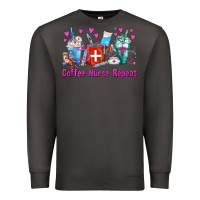 Smoke Coffee Nurse Repeat Nurse Coffee Cups Premium Sweatshirt - FaDigitalArtStudio