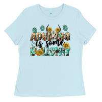 Baby Blue adulting is some bullshit Ladies Tee - NancyCooperArtShop