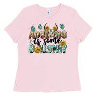 Bubblegum Pink adulting is some bullshit Ladies Tee - NancyCooperArtShop