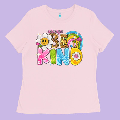 Always Be Kind Ladies Tee Designed By Nancycooperartshop