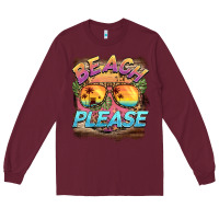 Burgundy becach please Long Sleeve Tee - BarkalooDesign