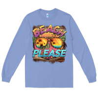 Colony Blue becach please Long Sleeve Tee - BarkalooDesign