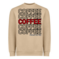 Coffee Makes Heavyweight Sweatshirt | Teevron