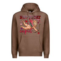 Chestnut not today cupid Premium Hoodie - OliviaCreatesArt