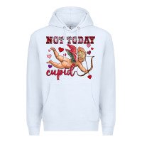 White not today cupid Premium Hoodie - OliviaCreatesArt