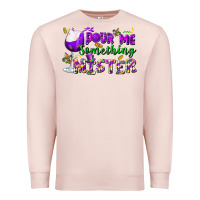Pale Pink Pour me something mister Premium Sweatshirt - FaDigitalArtStudio