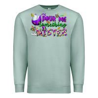 Seafoam Pour me something mister Premium Sweatshirt - FaDigitalArtStudio