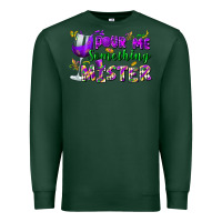 Sports Green Pour me something mister Premium Sweatshirt - FaDigitalArtStudio