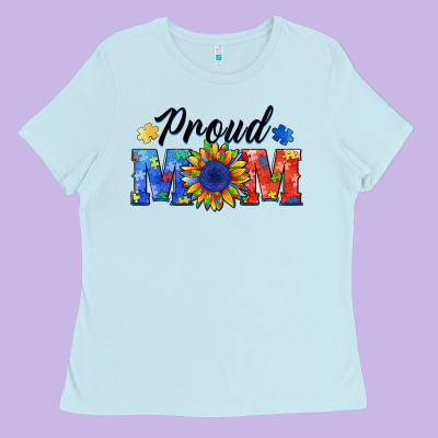 Proud Mom Autism Ladies Tee Designed By Barkaloodesign