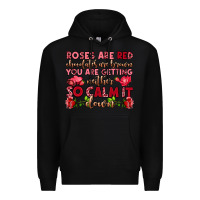 Black roses are red chocolates are brown Premium Hoodie - OliviaCreatesArt