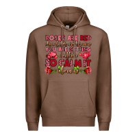 Chestnut roses are red chocolates are brown Premium Hoodie - OliviaCreatesArt