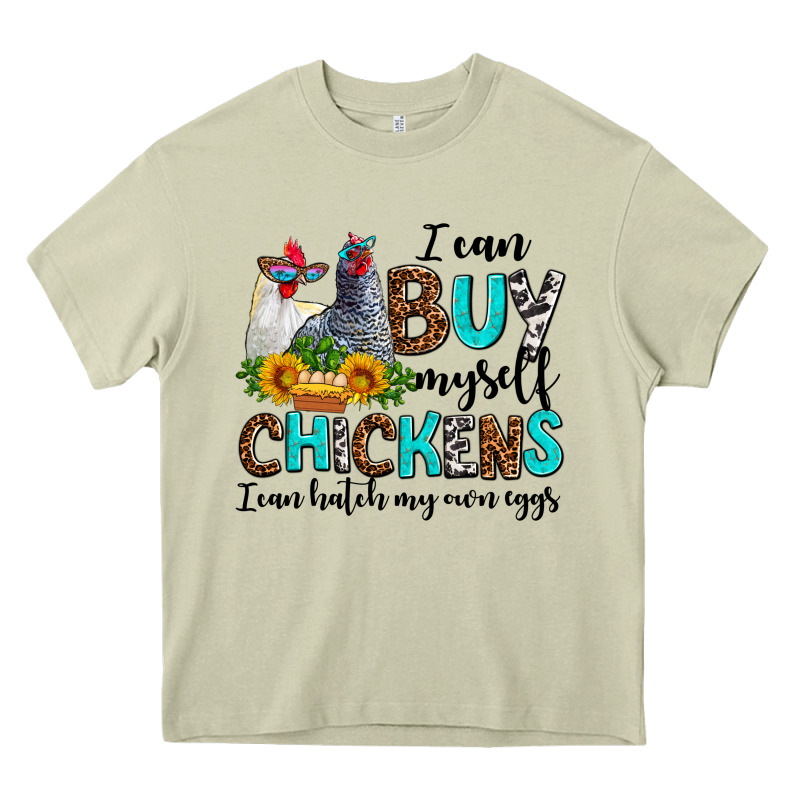 I Can Buy Myself Chickens I Can Hatch My Own Eggs Heavy Core Tee by AdoDesignShop | Teevron